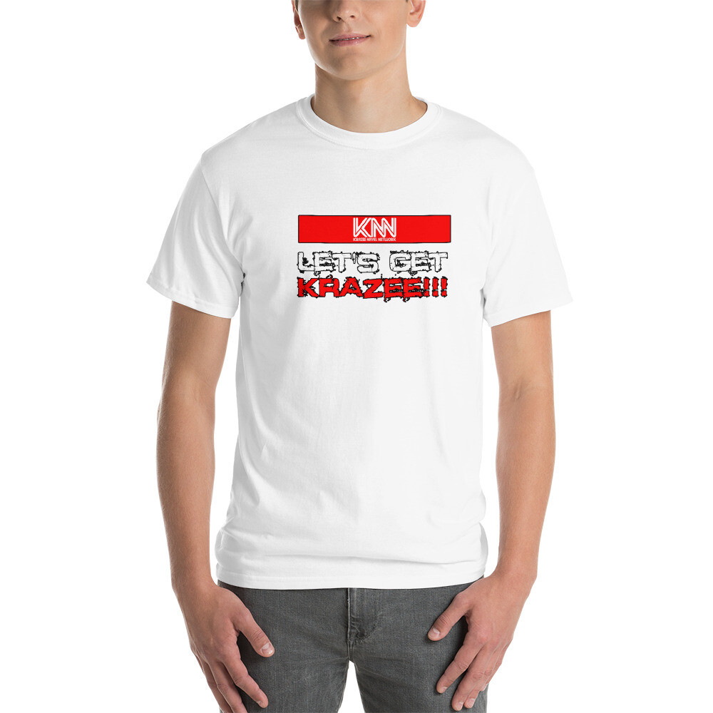 Let's Get Krazee Classic Short Sleeve T-Shirt