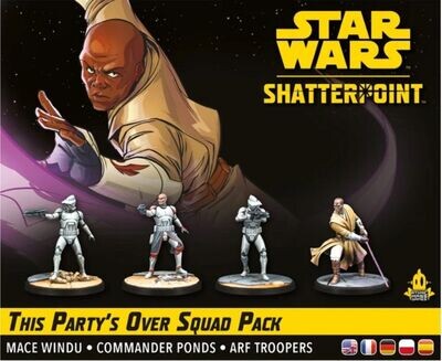 Star Wars: Shatterpoint This Party‘s Over Squad Pack („Diese Party ist vorbei“)