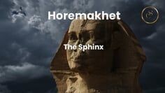 HOREMAKHET aka THE SPHINX
