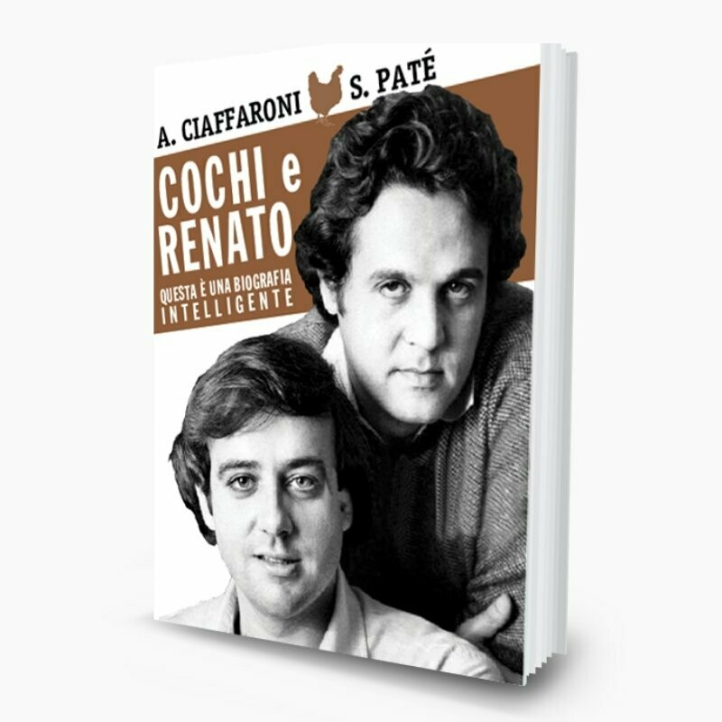 Cochi e Renato, la biografia intelligente
