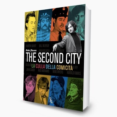 The Second City, la culla della comicità (ebook)