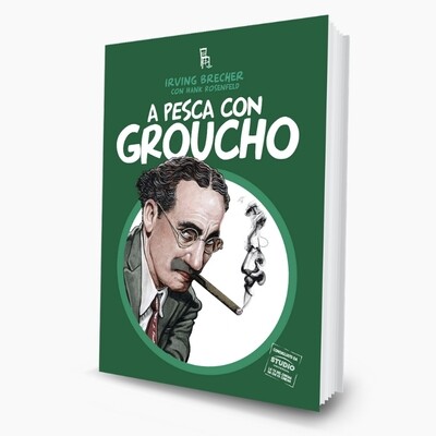 A pesca con Groucho (ebook)