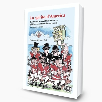 Lo Spirito d'America aka Quando i comici facevano touchdown (ebook)