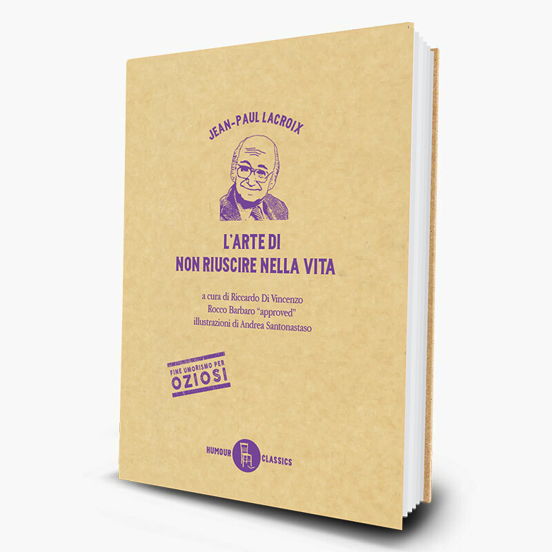 L'arte di non riuscire nella vita