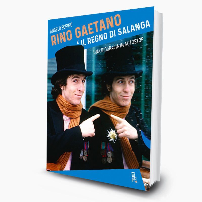 Rino Gaetano e il Regno di Salanga
