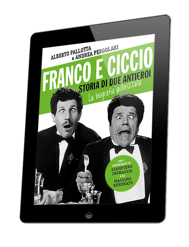 Franco e Ciccio, storia di due antieroi (ebook)