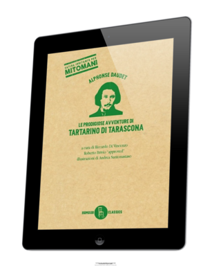 Le prodigiose avventure di Tartarino di Tarascona (ebook)