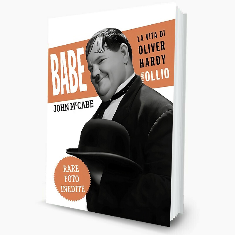 Babe, la vita di Oliver Hardy in arte Ollio