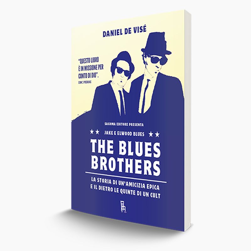 Copertina di The Blues Brothers di Daniel de Visé