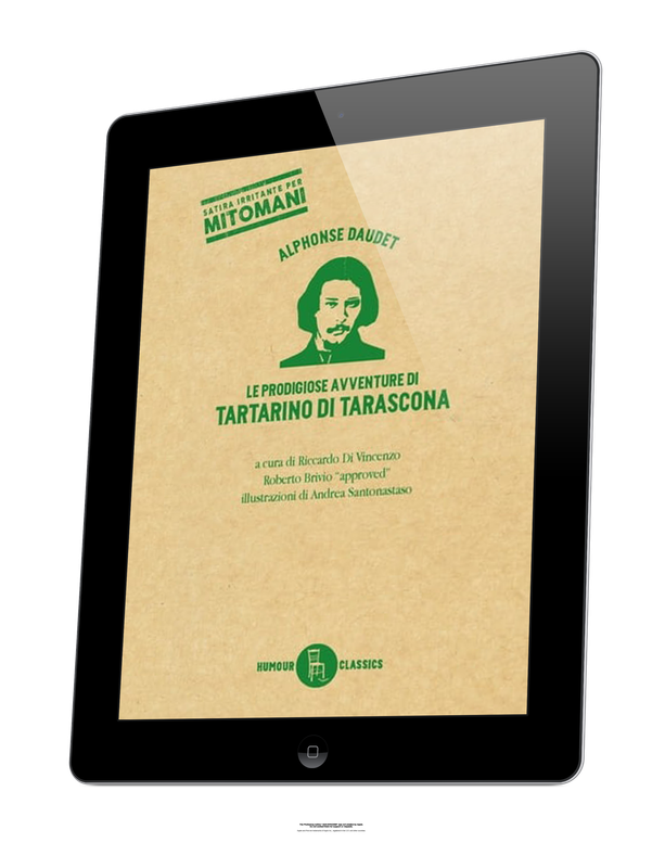 Le prodigiose avventure di Tartarino di Tarascona (ebook) Le prodigiose avventure di Tartarino di Tarascona (ebook)