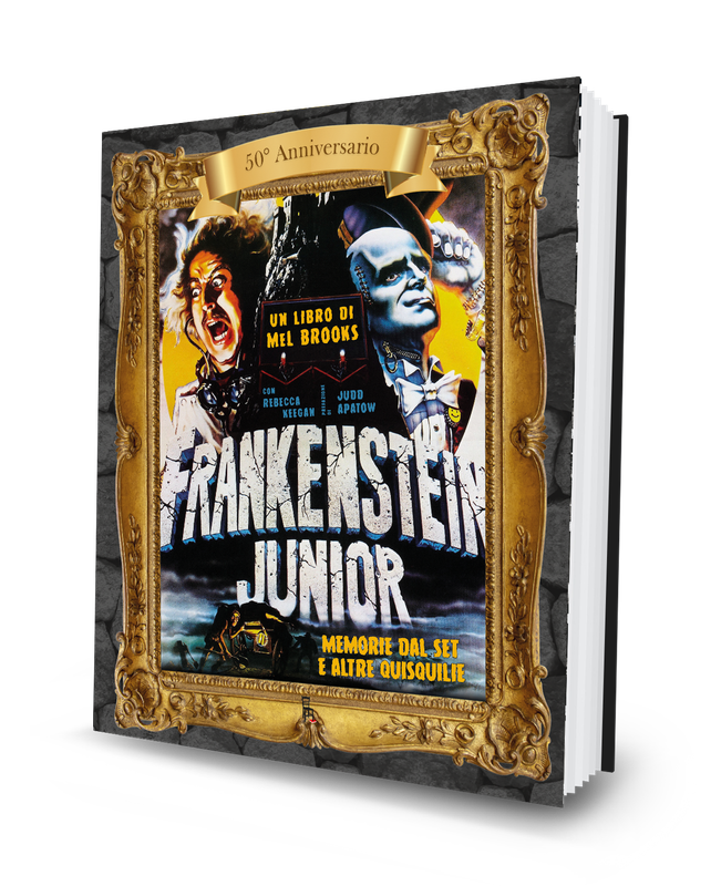 Frankenstein Junior: memorie dal set e altre quisquilie Frankenstein Junior: memorie dal set e altre quisquilie