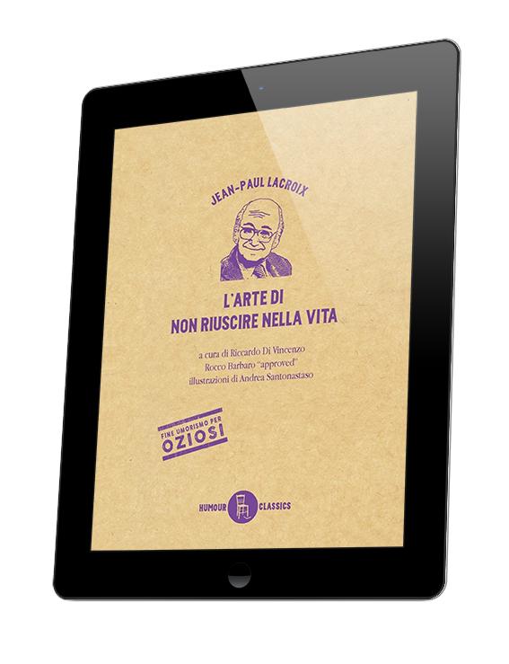 L'arte di non riuscire nella vita (ebook)