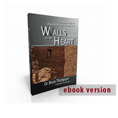 Walls of My Heart (ebook) - Dr Bruce Thompson