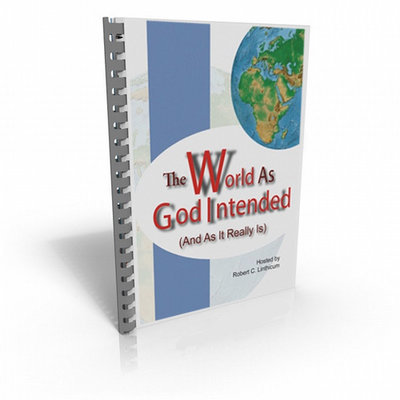 The World as God Intended - Dr. Bob Linthicum Study Guide