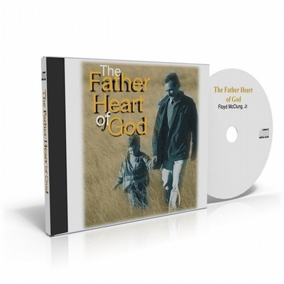 The Father Heart of God - Floyd McClung Jr. - Audio Download