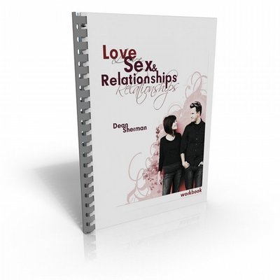 Love, Sex and Relationships - Dean Sherman Study Guide - a downloadable pdf