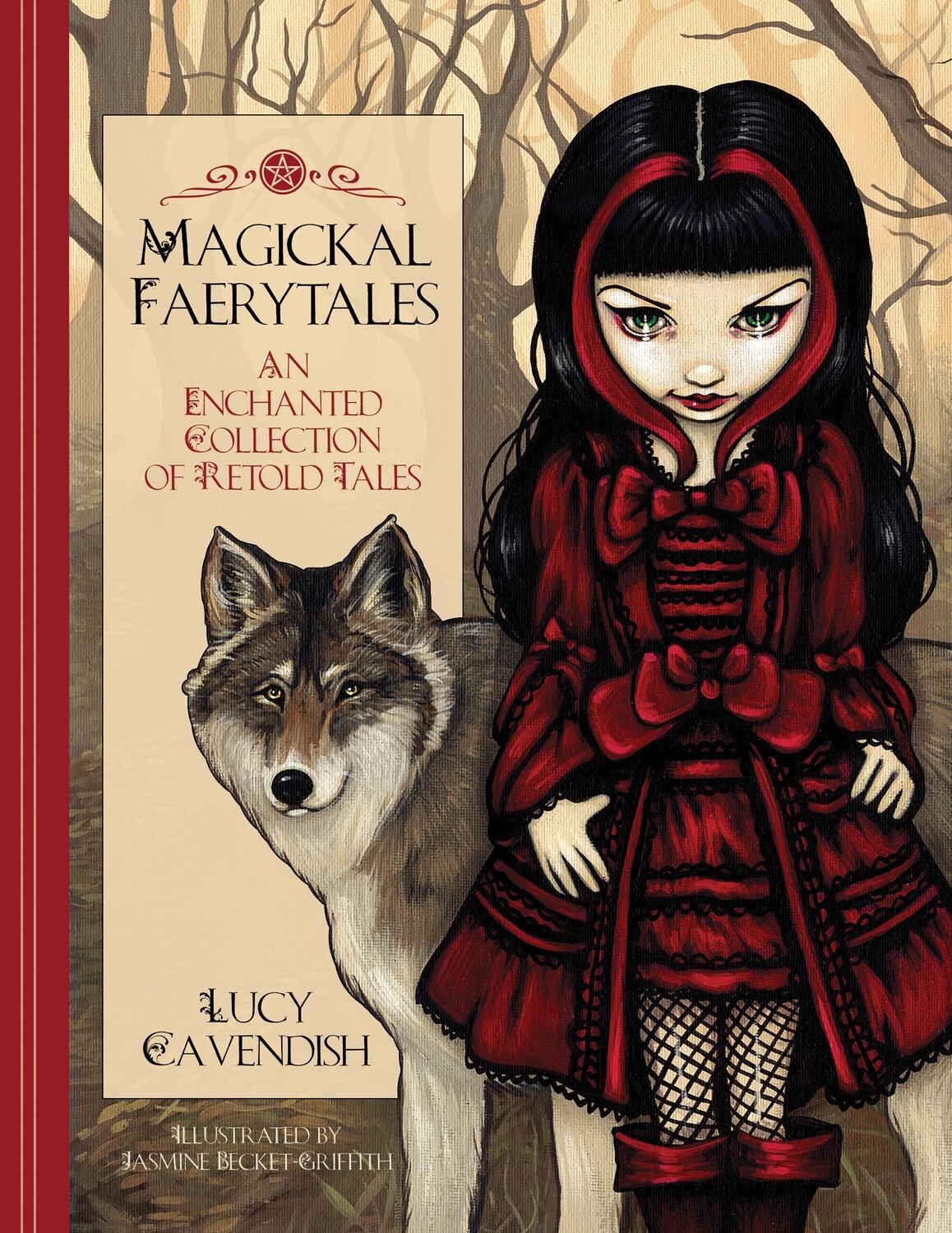Magickal Faerytales: An Enchanted Collection of Retold Tales