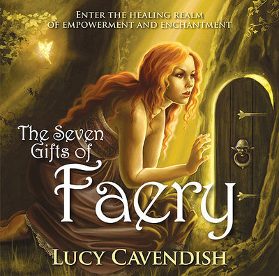The Seven Gifts Of Faery