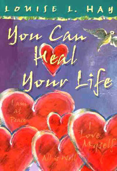 You Can Heal Your Life (Gift Edition) - Louise Hay