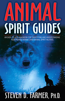 Animal Spirit Guides - Steven D. Farmer
