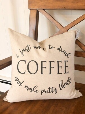 Just want to drink coffee pillow no.p12