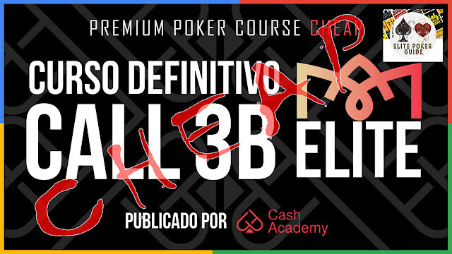 CASH ACADEMY POKER CURSO ELITE CALL 3B