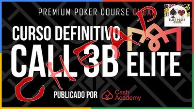 CASH ACADEMY POKER CURSO ELITE CALL 3B