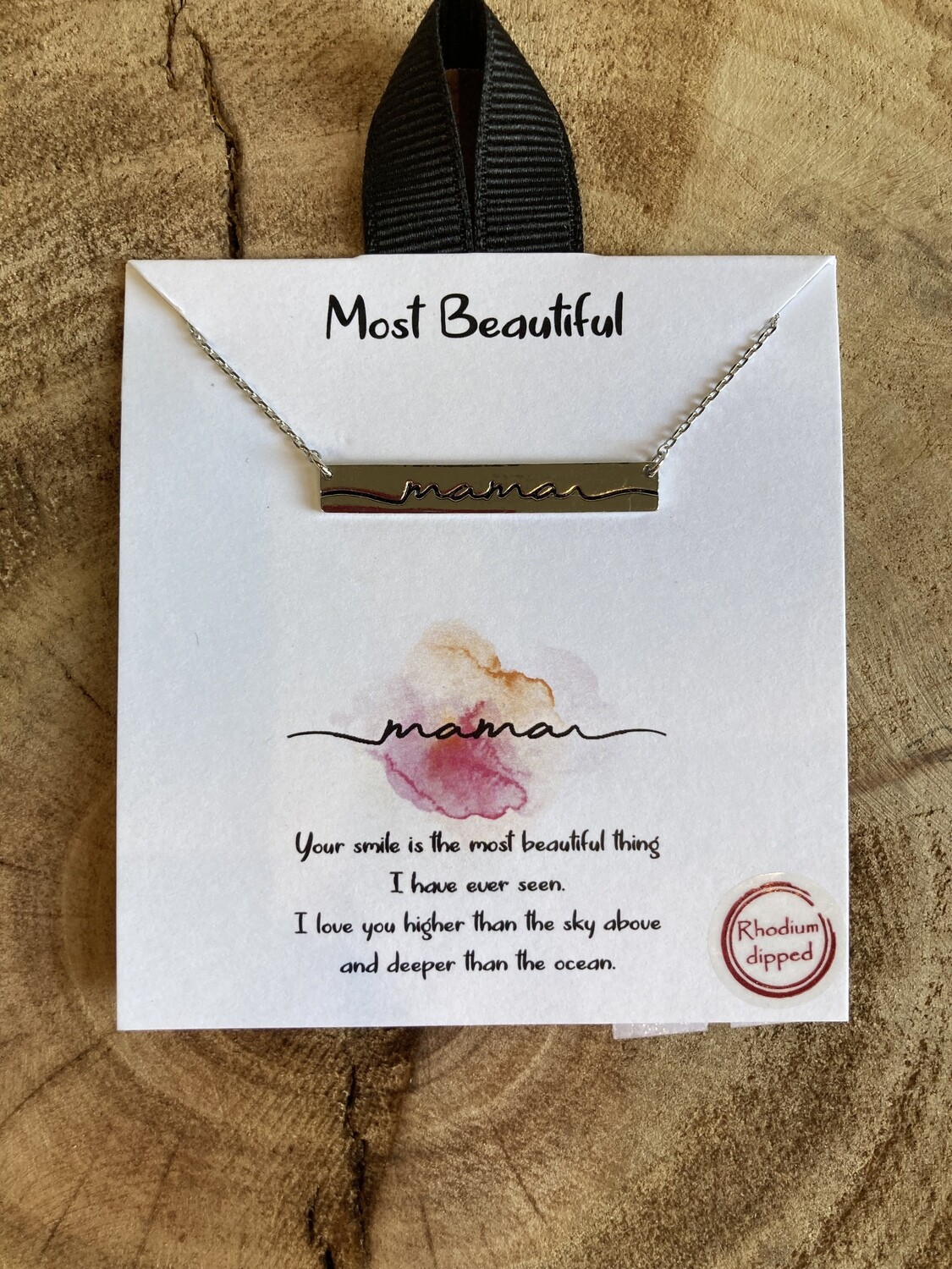 Mama”Most Beautiful” Necklace