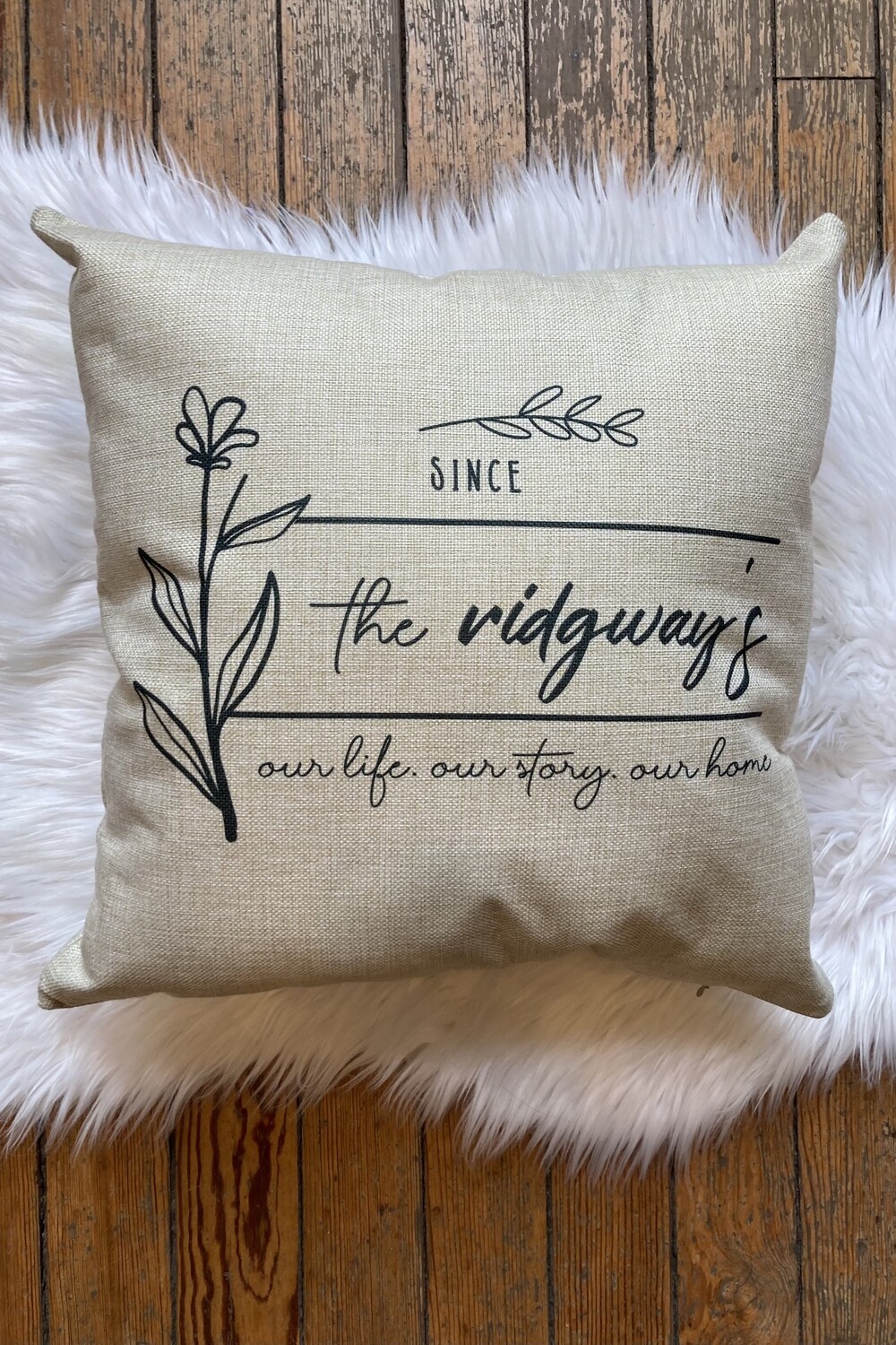 Our Life Our Home Our Story Personalized Pillow