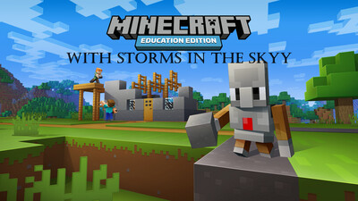 Storms In The Skyy Minecraft Education Club- Temp closed while I update for the new year