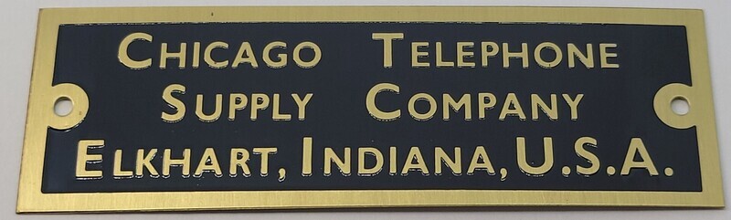 Chicago Telephone Supply Company - Elkhart, Indiana - NAMEPLATE - phone kellogg western electric antique vintage retro old