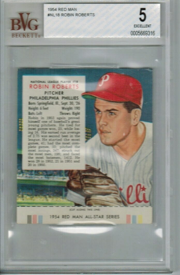 1954 Red Man Tobacco #NL18 Robin Roberts Beckett graded 5