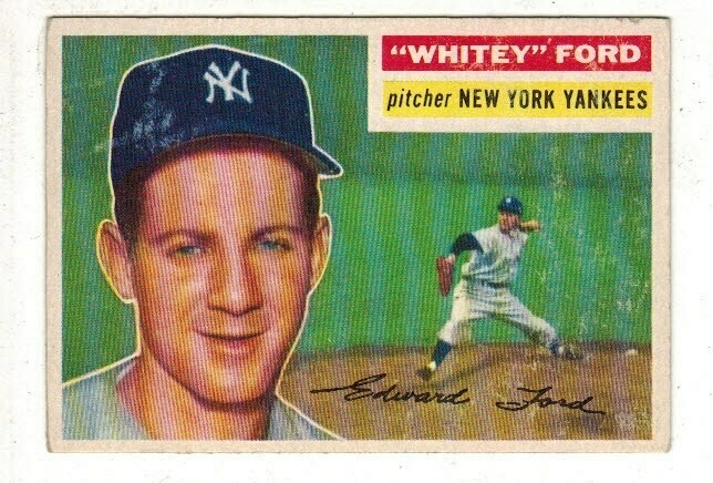 1956 Topps #240 Whitey Ford list $250