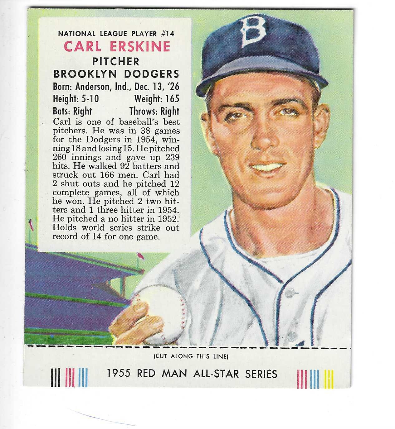 1955 Red Man w/ Tabs #NL14 Carl Erskine Ex+ or better