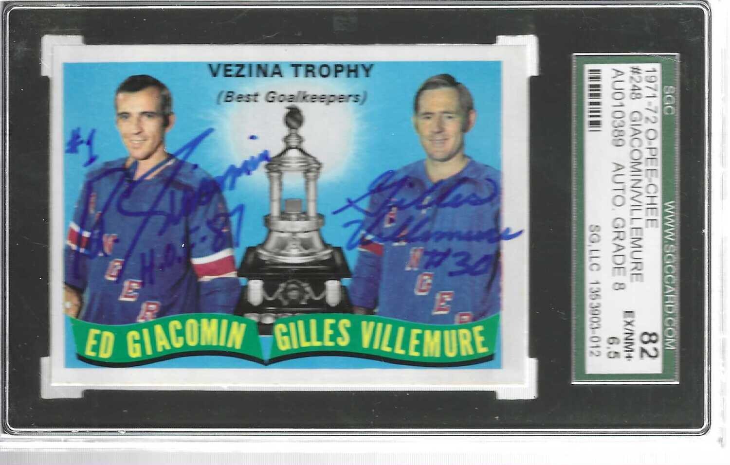 '71/72 Opeechee #248 Ed Giacomin/Gilles Villemure Vezina  Trophy Autographed card SGC 6.5