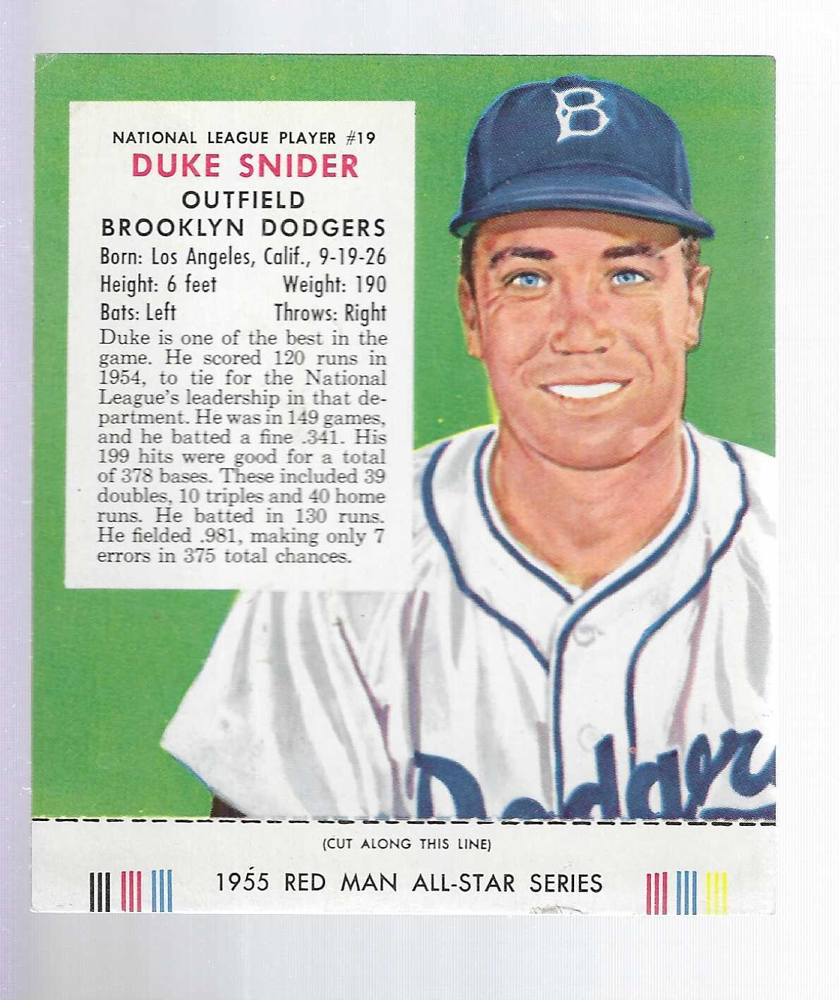 1955 Red man Tobacco #19 NL Duke Snider Ex+ list $165