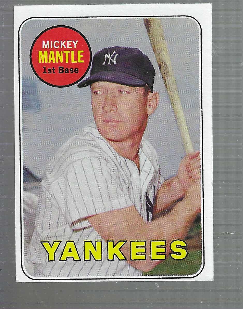 1969 Topps #500 Mickey Mantle list $600