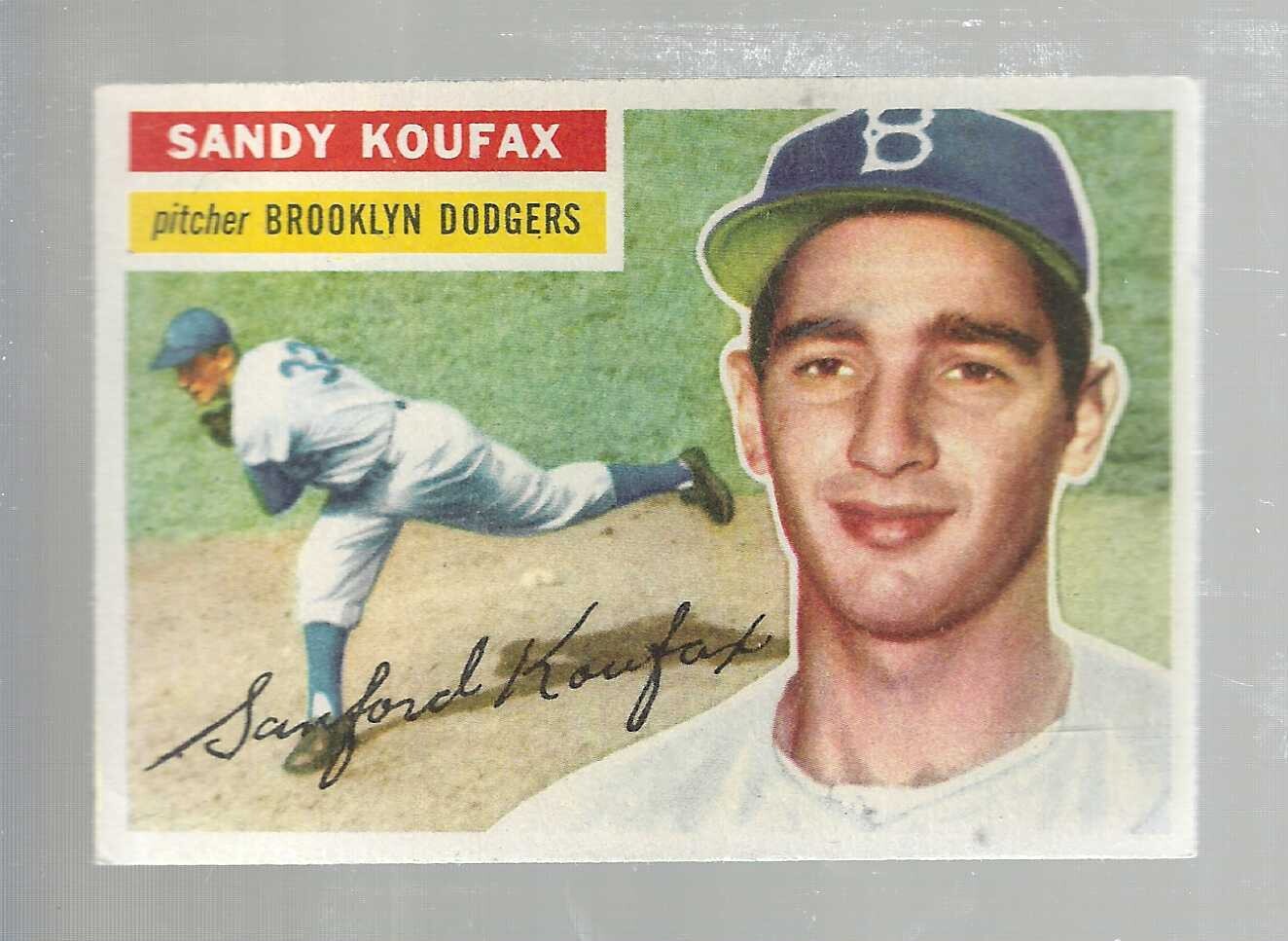 1956 Topps #79 Sandy Koufax list $400