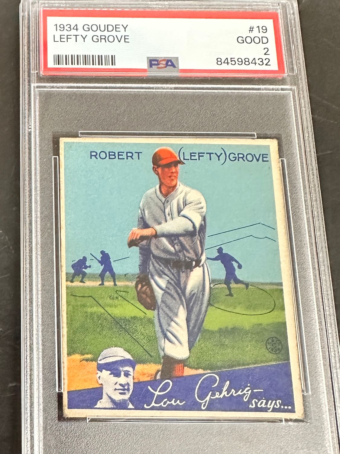 1934 Goudey #19 Lefty Grove PSA 2 Much Nicer
