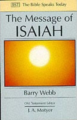 Barry Webb - The Message of ISAIAH