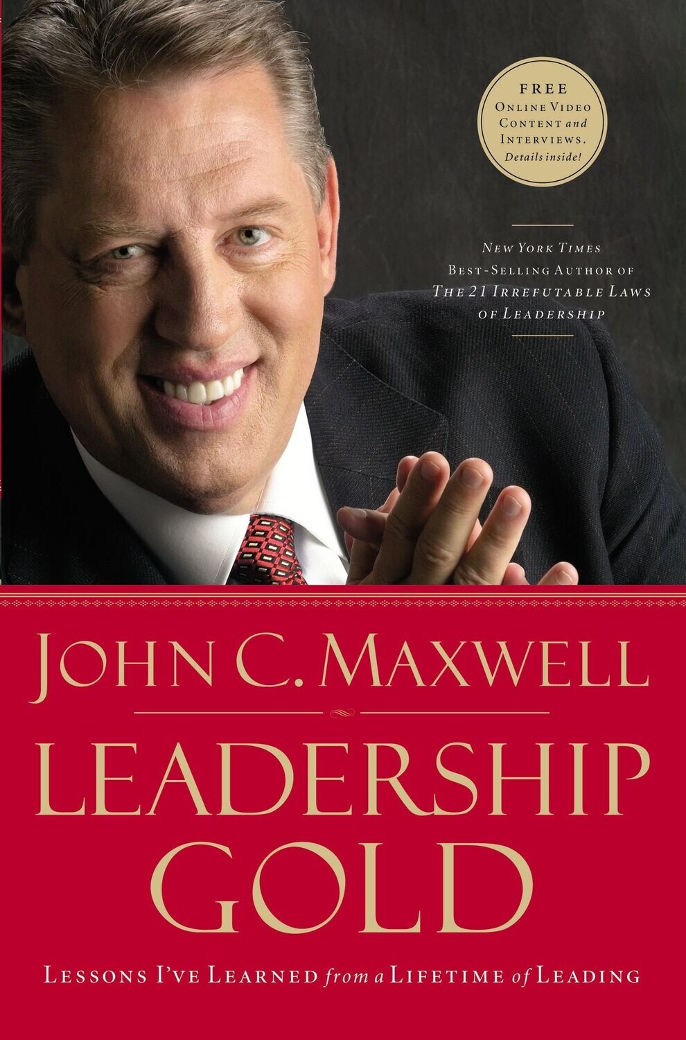 John C Maxwell - Leadership Gold