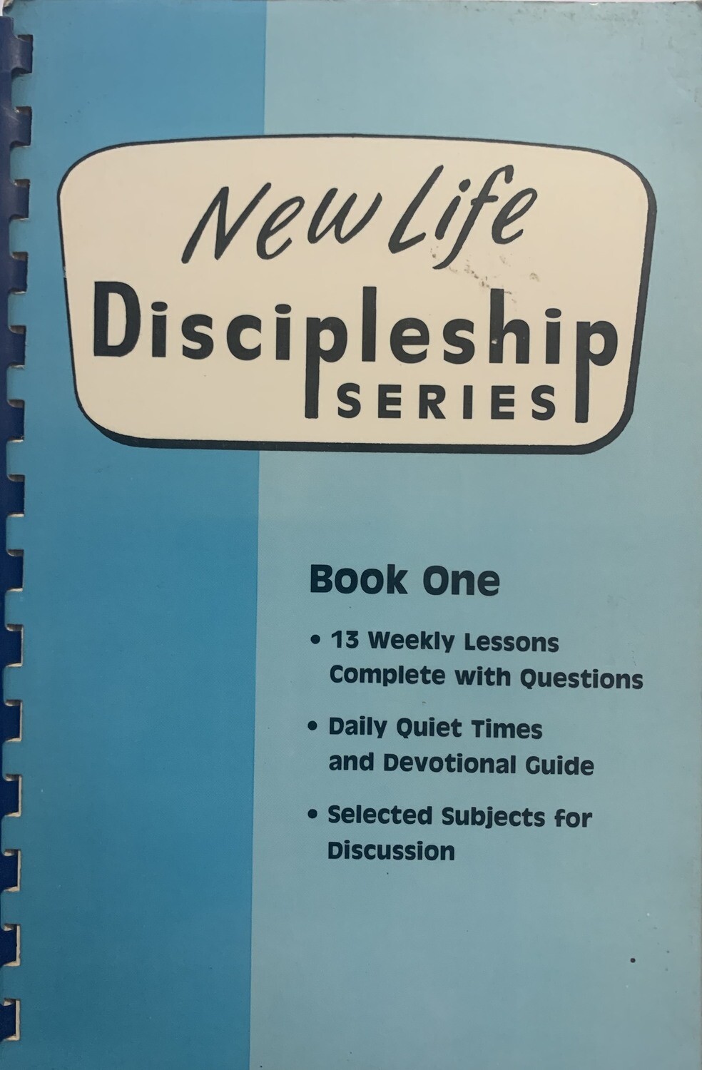 New Life Discipleship Series