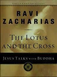 Ravi Zacharias - The Lotus And The Cross