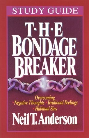 Neil.T Anderson - The Bondage Breaker Study Guide