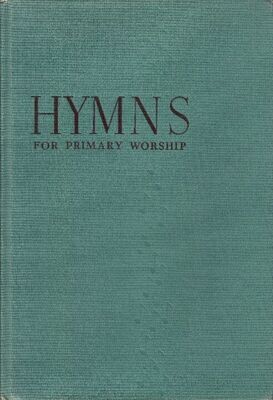 HYMNS for Primary Worship