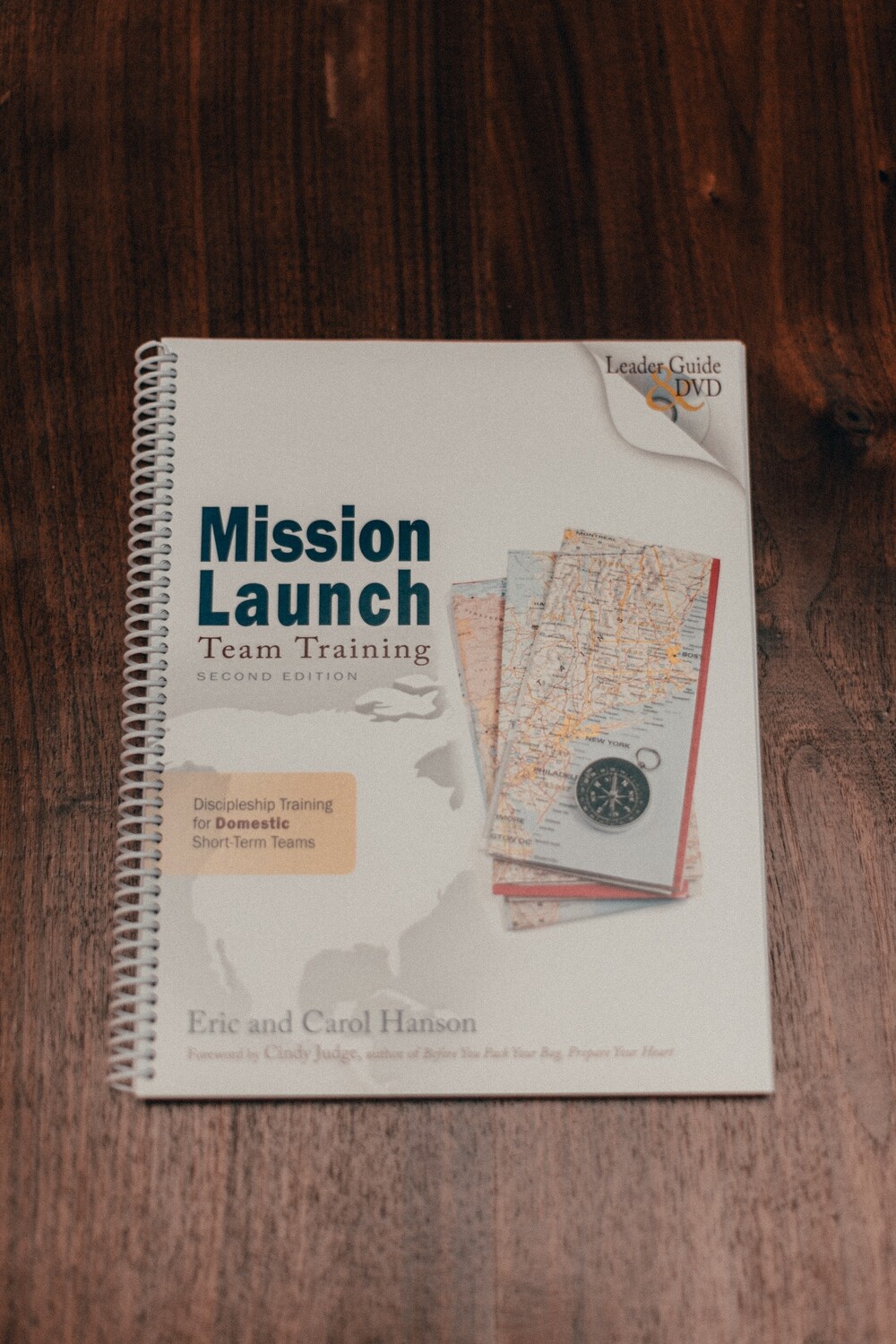 Mission Launch Team Training: Domestic Leader Guide/DVD