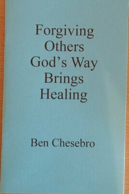 Forgiving Others God's Way Brings Healing