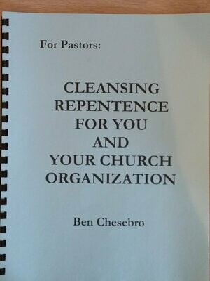 For Pastors – Cleansing Repentance for You and Your Church Organization