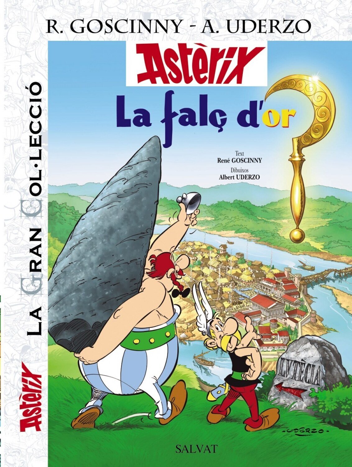 La falC d ' or. La Gran CoLLeccio