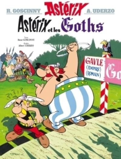 ASTERIX - 03 ASTERIX ET LES GOTHS
